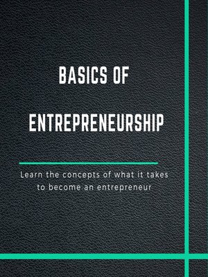 cover image of Basics of Entrepreneurship
